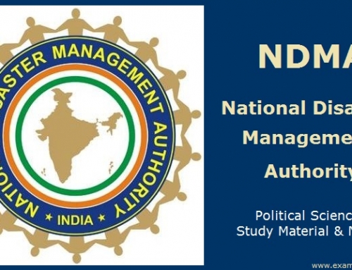 National Disaster Management Authority (NDMA) – Political Science Study Material & Notes