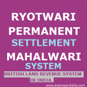 Land Revenue System of British in India - History study Material & Notes