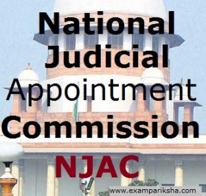 National Judicial Appointments Commission (NJAC) - Political Science Study Material & Notes
