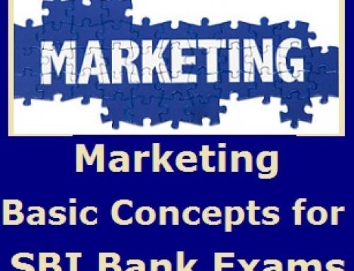 Basic Concepts of Marketing – Banking Study Material & Notes
