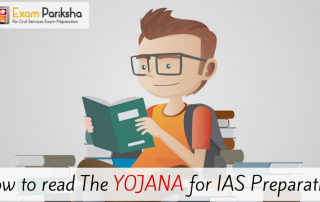 How to read The Yojana for IAS Preparation