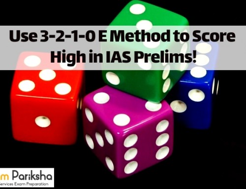 Use 3-2-1-0 Elimination Method to Score High in UPSC IAS Prelims