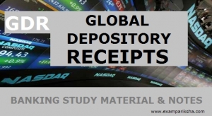 Global Depository Receipt (GDR) - Banking Study Material & Notes