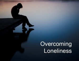 Overcoming Loneliness