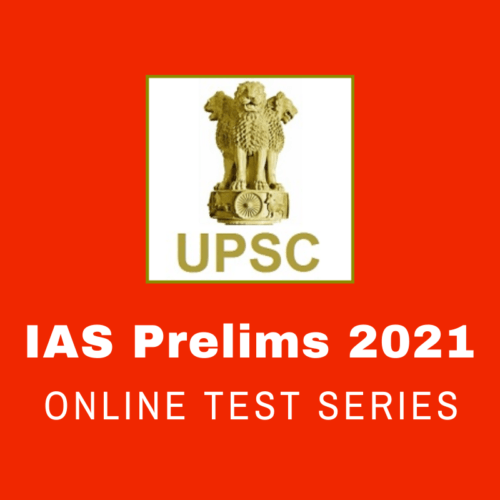 UPSC Prelims Test Series 2021