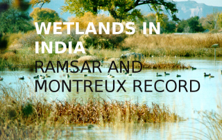List of Important Wetlands in India, Ramsar Convention, World Wetlands Day, Montreux Record